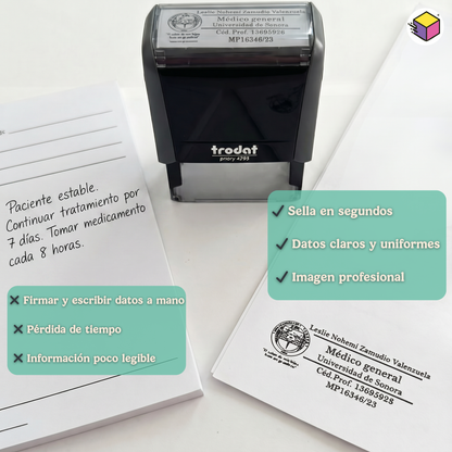 Sello médico personalizado utilizado sobre recetas médicas y expedientes clínicos.